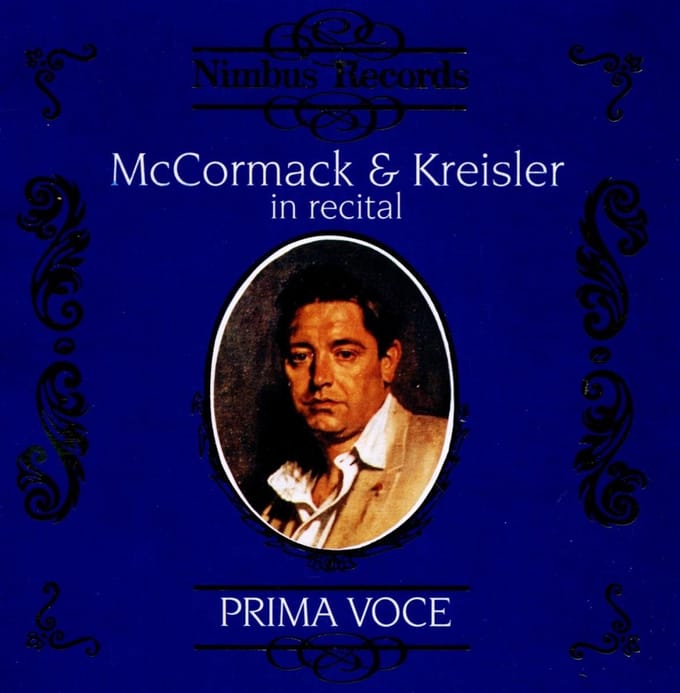 Kreisler McCormack - John McCormack & Fritz Kreisler In Recital (CD)