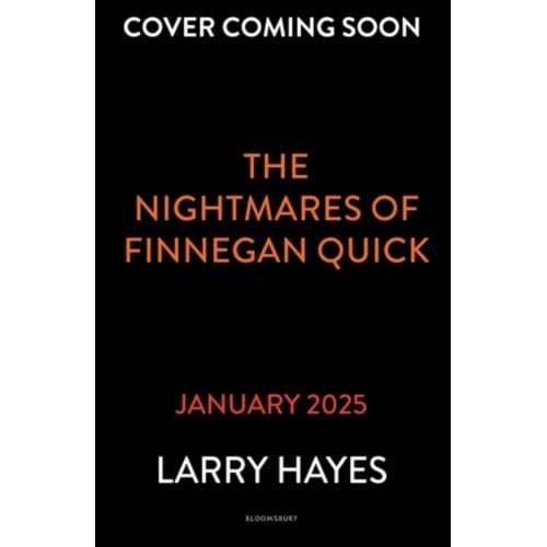 The Nightmares Of Finnegan Quick - Finnegan Quick - Larry Hayes