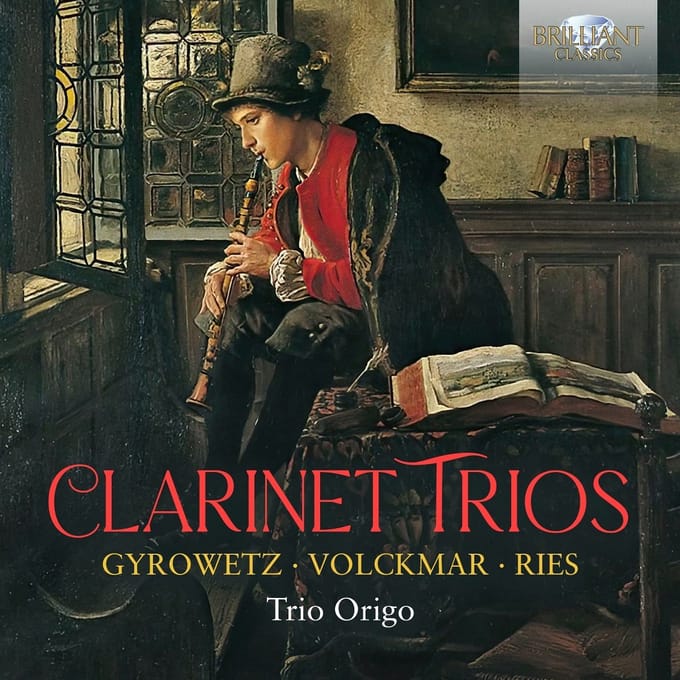 Trio Origo - Clarinet Trios: Gyrowetz, Volckmar, Ries (CD)