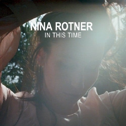 In This Time - Nina Rotner