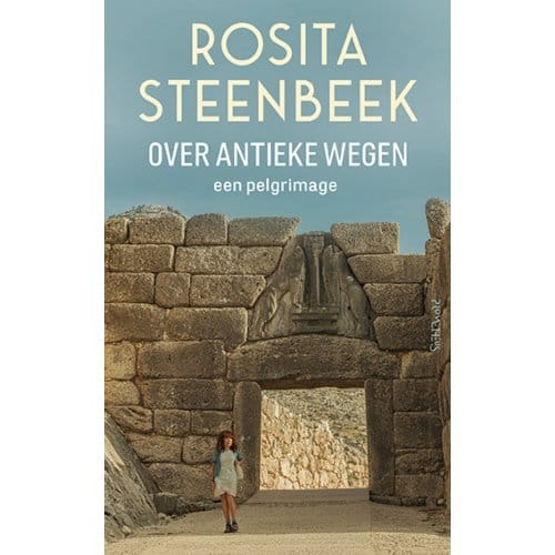 Over Antieke Wegen - Rosita Steenbeek