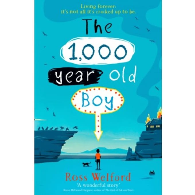 The 1,000-Year-Old Boy - Ross Welford