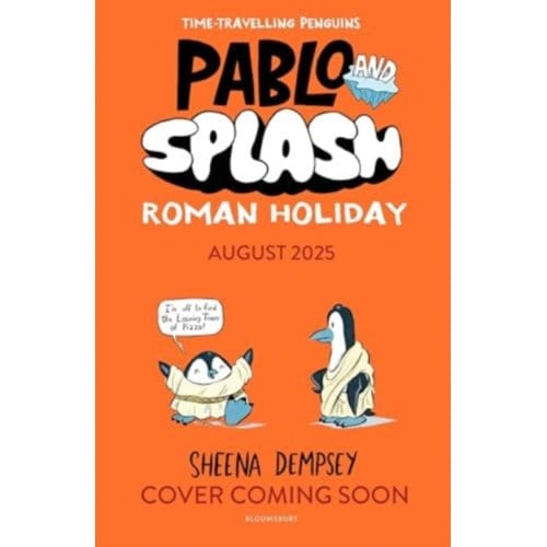 Pablo And Splash: Roman Holiday - Pablo And Splash - Sheena Dempsey