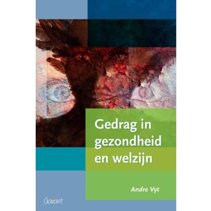 Gedrag In Gezondheid En Welzijn - Andre Vyt