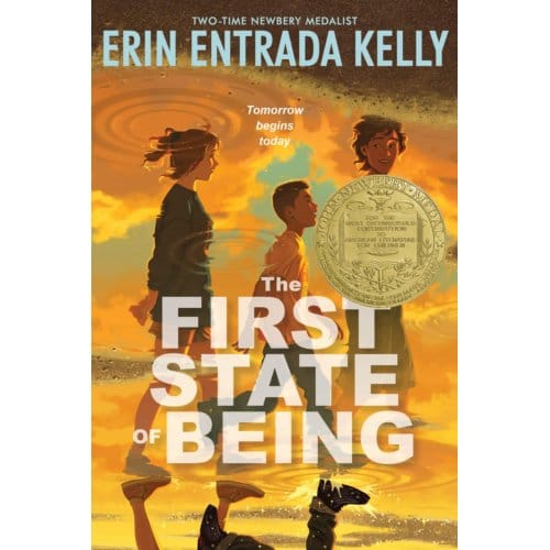 The First State Of Being - Erin Entrada Kelly