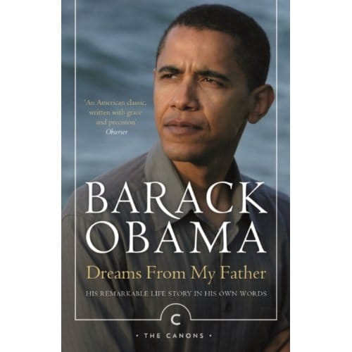 Dreams From My Father - Barack Obama