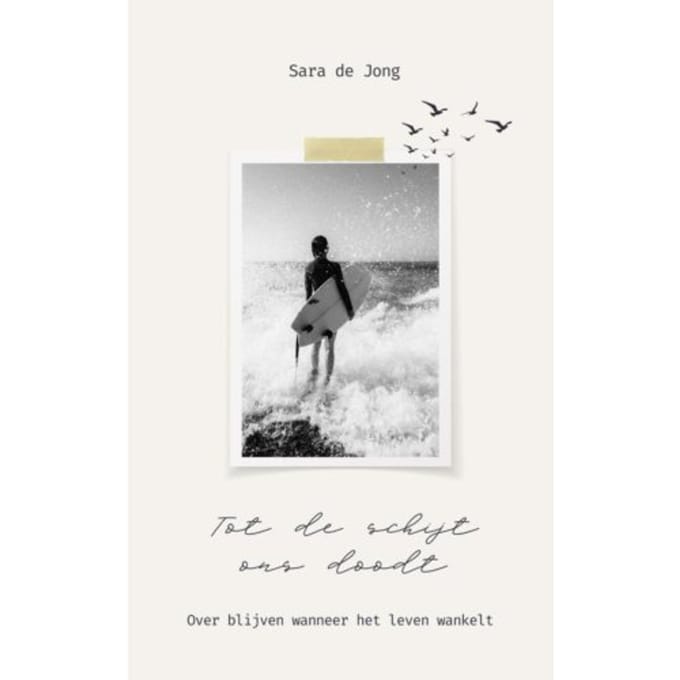 Tot De Schijt Ons Doodt - Sara De Jong