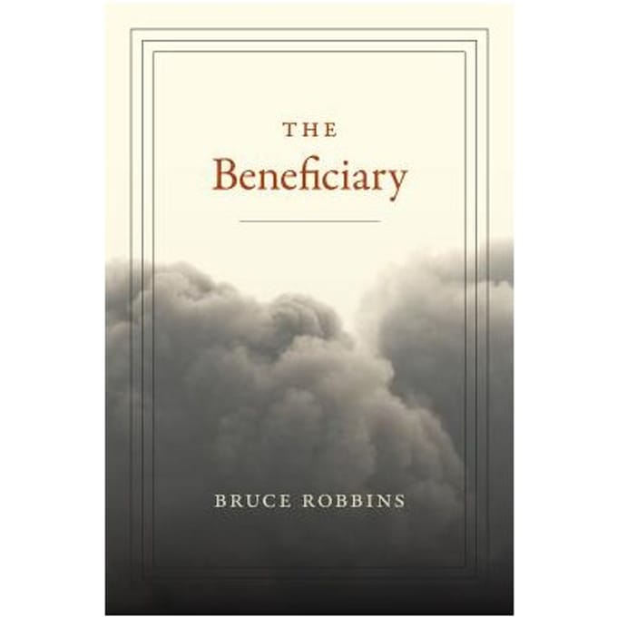 The Beneficiary - Bruce Robbins
