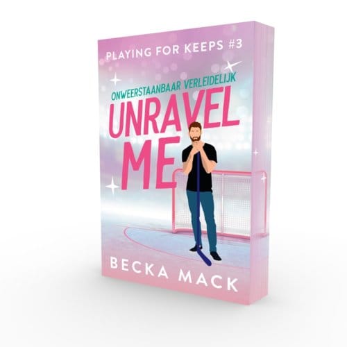 Unravel Me - Playing For Keeps - Becka Mack