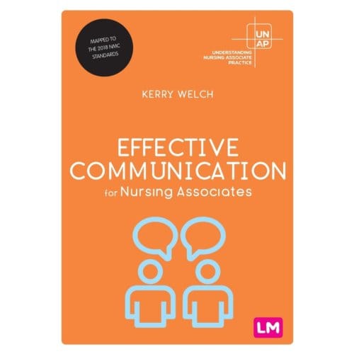 Effective Communication For Nursing Associates - Welch