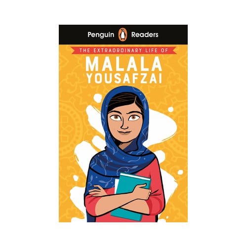 Penguin Readers Level 2: The Extraordinary Life Of Malala Yousafzai (Elt Graded Reader)