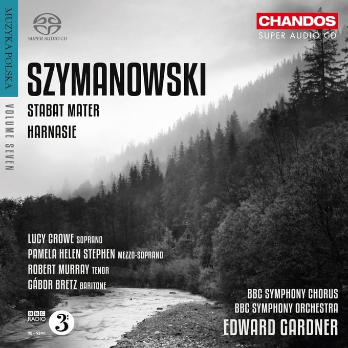 Lucy Crow, BBC Symphony Orchestra - Szymanowski: Stabat Mater/Harnasie (SACD)