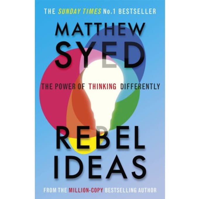 Rebel Ideas - Matthew Syed