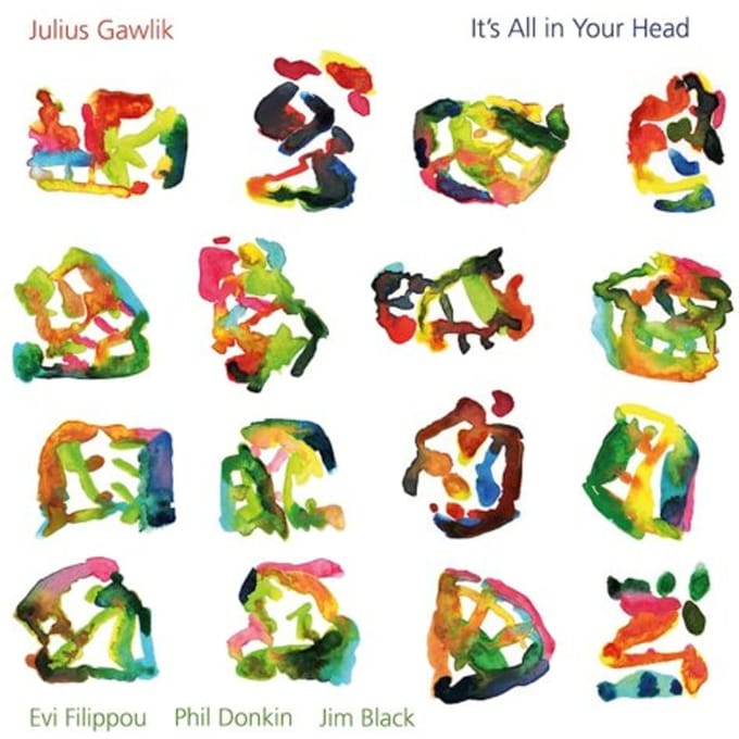 Julius Gawlik - It's All In Your Head