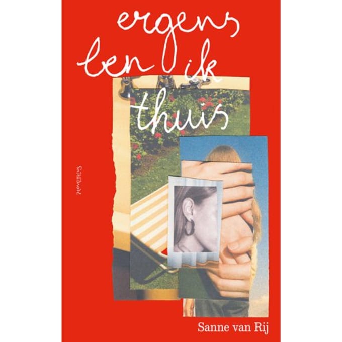 Ergens Ben Ik Thuis - Sanne van Rij