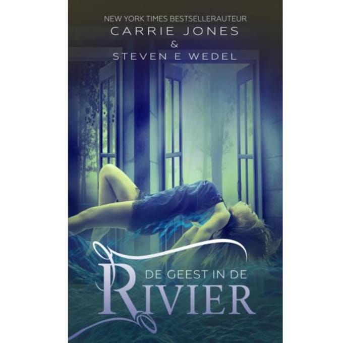 De Geest In De Rivier - Carrie Jones
