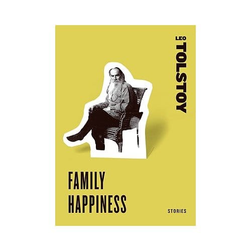 Family Happiness - Leo Tolstoy