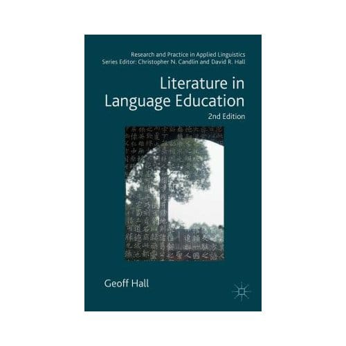 Literature In Language Education - Geoff Hall