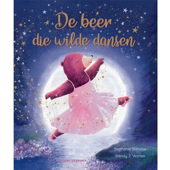 De Beer Die Wilde Dansen - Stephanie Stansbie