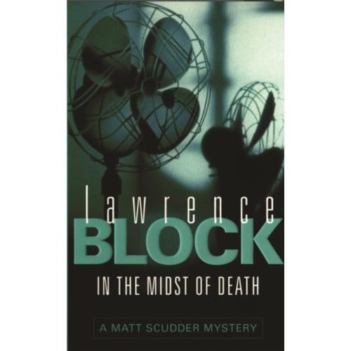In The Midst Of Death - Lawrence Block