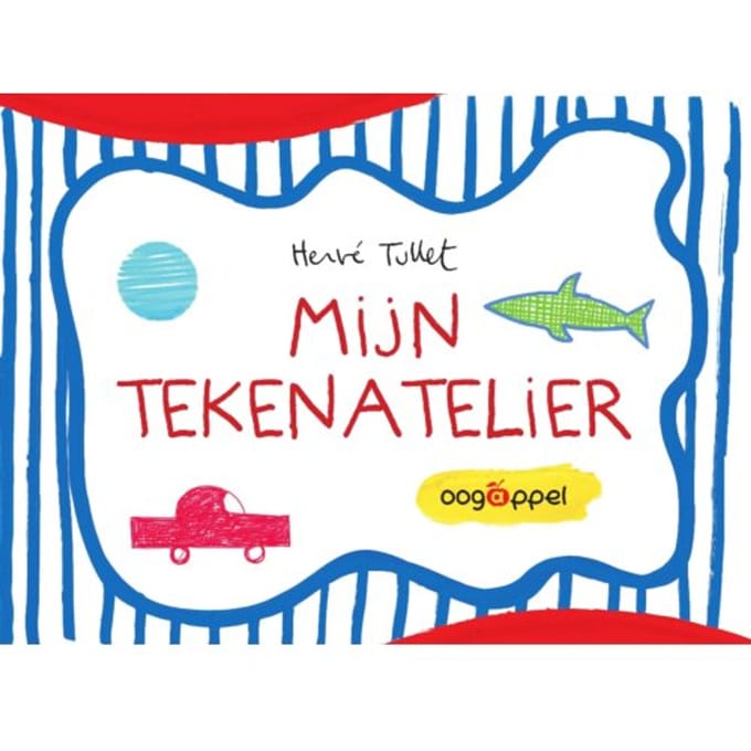 Mijn Tekenatelier - Hervé Tullet