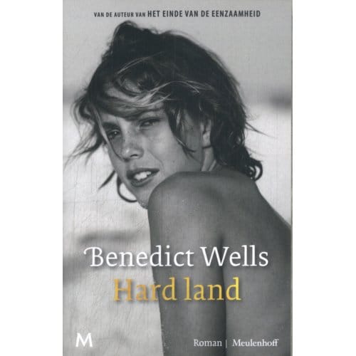 Hard Land - Benedict Wells