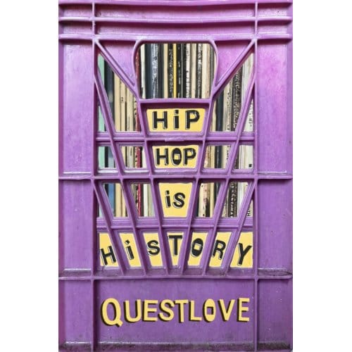 Hip-Hop Is History - Questlove