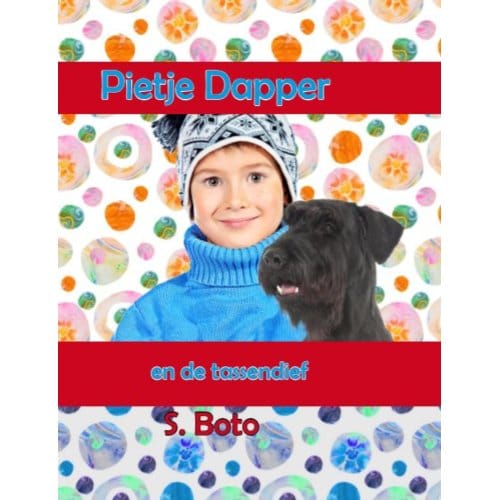 Pietje En De Tassendief - S. Boto