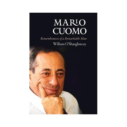 Mario Cuomo - William O'Shaughnessy