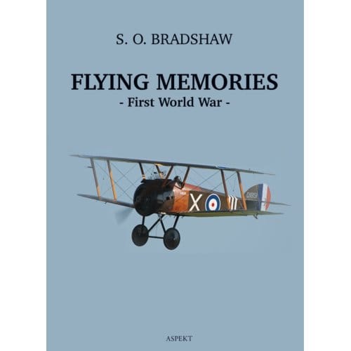 Flying Memories - S.O. Bradshaw