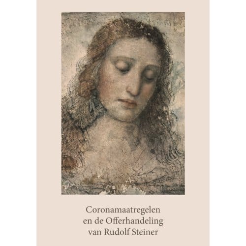 Coronamaatregelen En De Offerhandeling Van Rudolf Steiner