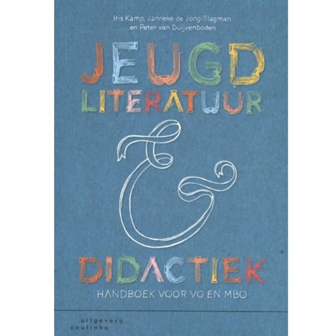 Jeugdliteratuur En Didactiek - Iris Kamp