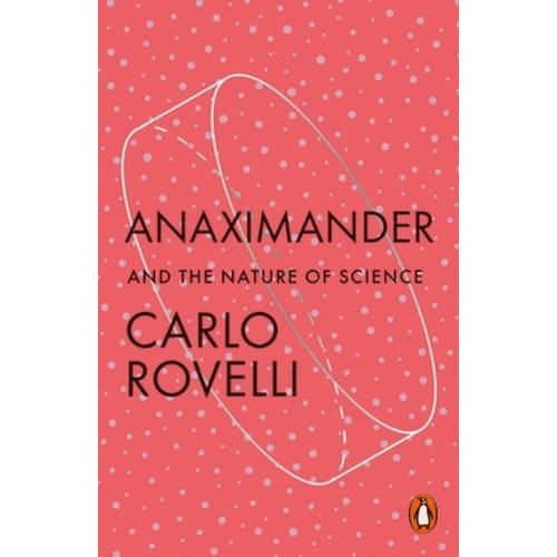Anaximander - Carlo Rovelli