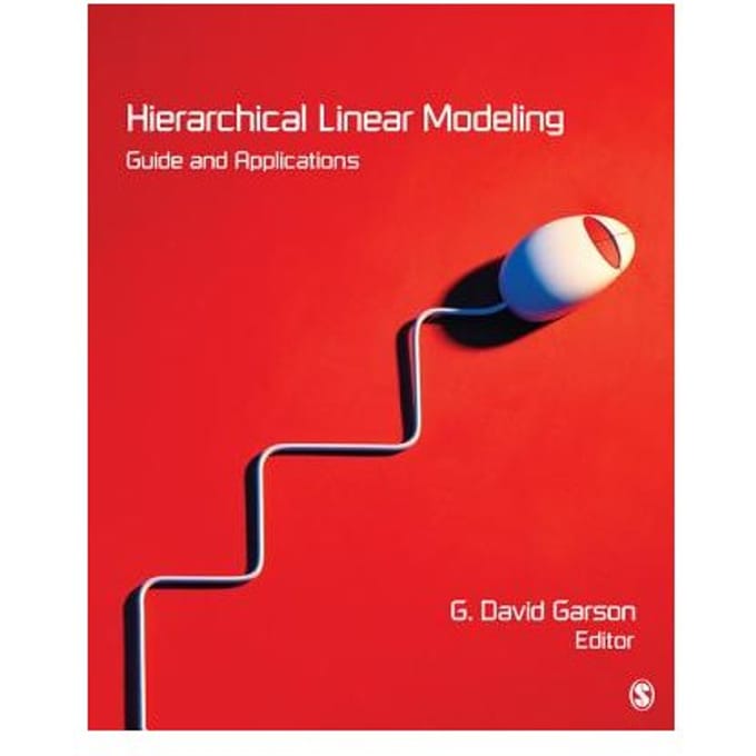 Hierarchical Linear Modeling: Guide And Applications - Garson
