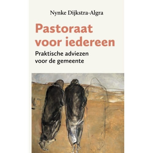 Pastoraat Voor Iedereen - Nynke Dijkstra-Algra