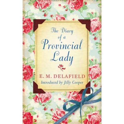 The Diary Of A Provincial Lady - Virago Modern Classics - E.M. Delafield