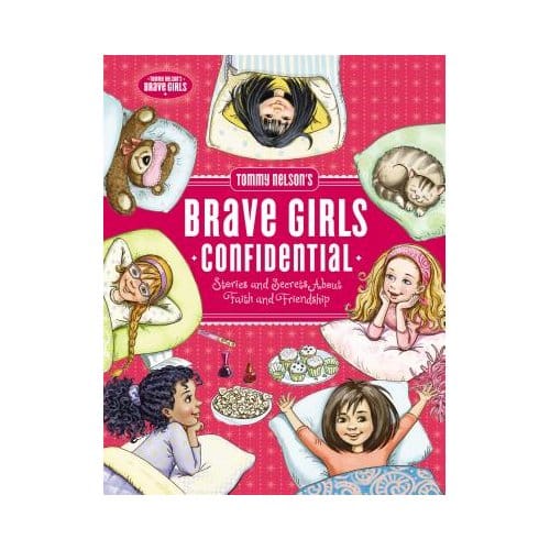Tommy Nelson's Brave Girls Confidential - Travis Thrasher