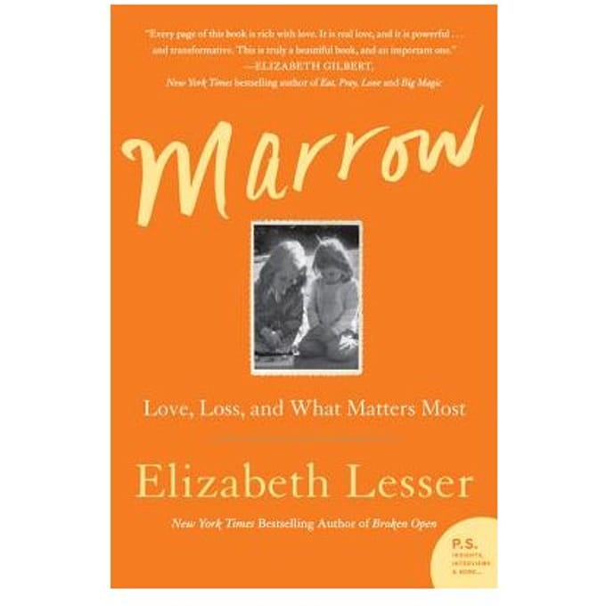 Marrow - Elizabeth Lesser