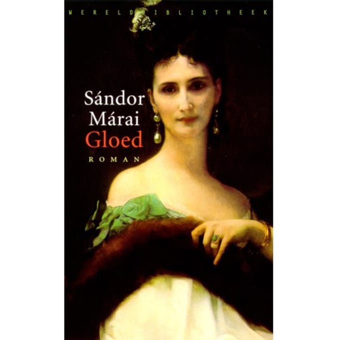Gloed - Sandor Marai