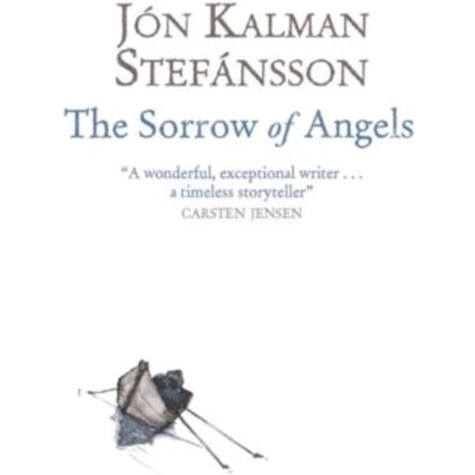 The Sorrow Of Angels - Jon Kalman Stefansson