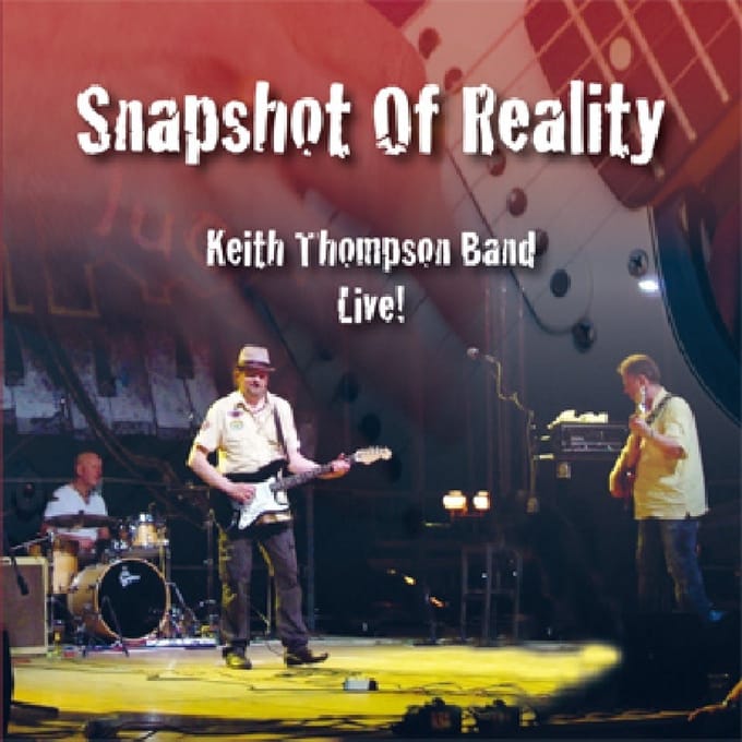 Keith Thompson Band - Snapshot Of Reality (CD)