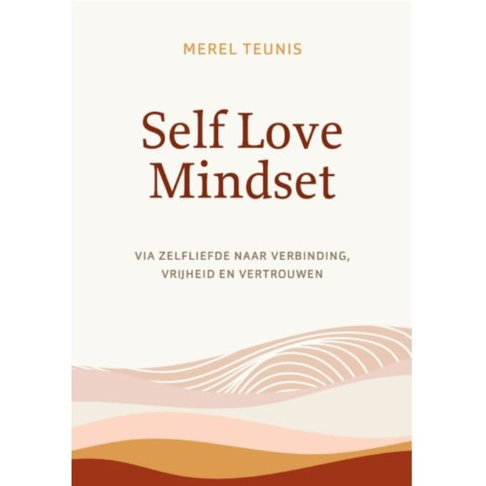 Self Love Mindset - Merel Teunis