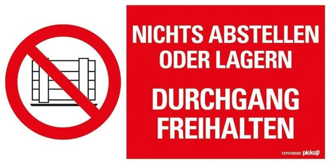 Pickup Kunststoff Schild 30x15 cm NICHTS ABSTELLEN ODER LAGERN DURCHGANG FREIHALTEN
