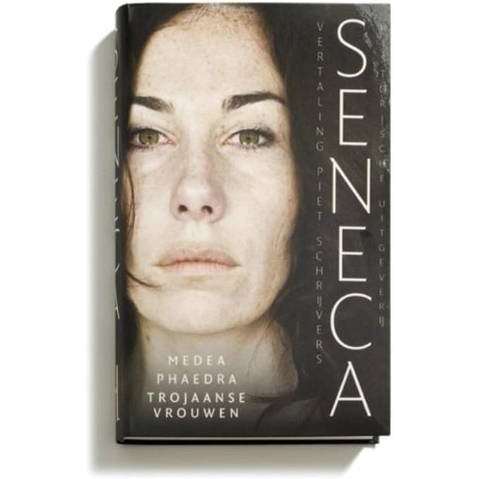 Medea, Phaedra, Trojaanse Vrouwen - Tragedies Van Seneca - Seneca