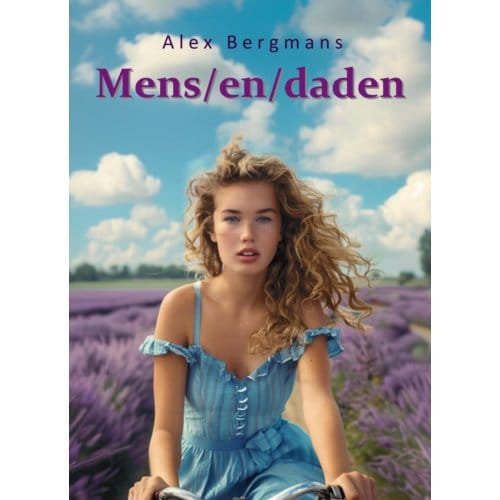 Mens/En/Daden - Alex Bergmans