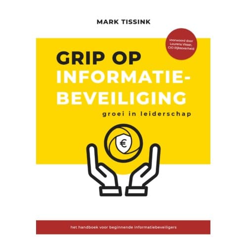 Grip Op Informatiebeveiliging - Mark Tissink