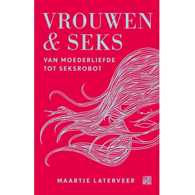 Vrouwen & Seks - Maartje Laterveer