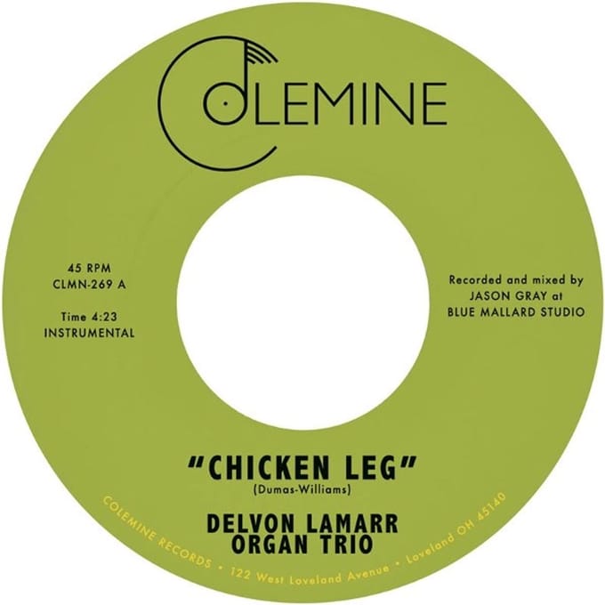Delvon Lamarr Organ Trio - Chicken Leg (7" Single)