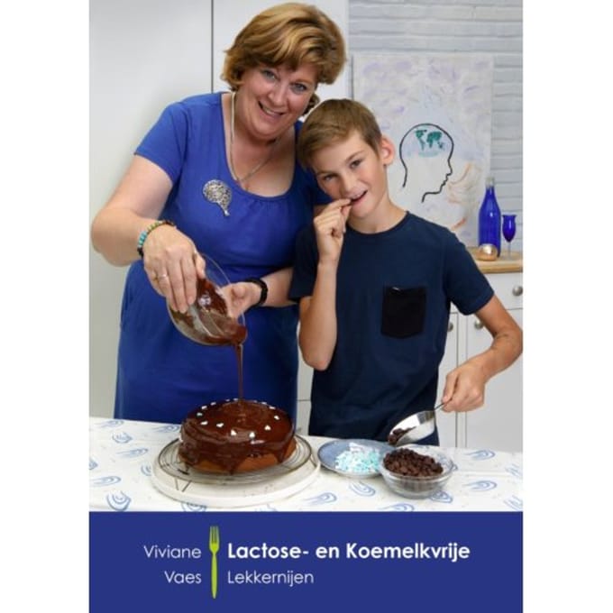 Lactose- En Koemelkvrije Lekkernijen - Viviane Vaes