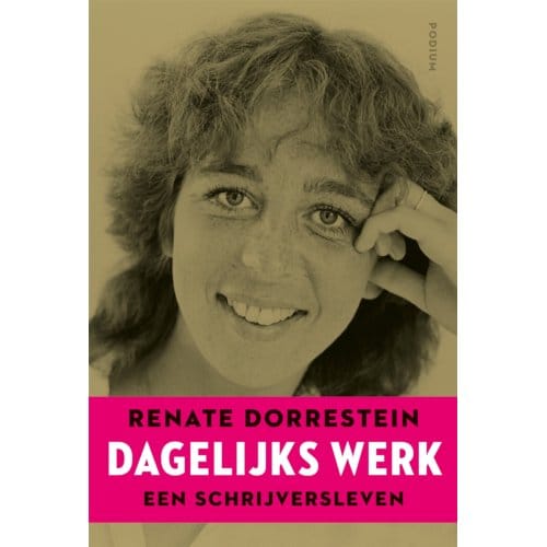 Dagelijks Werk - Renate Dorrestein
